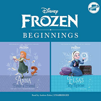 Disney's Frozen: Beginnings (Anna Finds a Friend & Elsa's Toy Rescue)