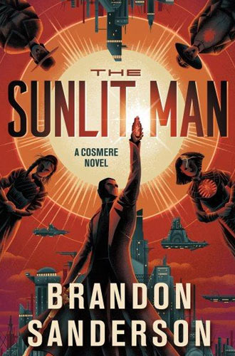 The Sunlit Man By: Brandon Sanderson