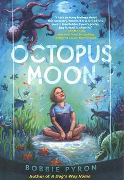 Octopus Moon by Bobbie Pyron