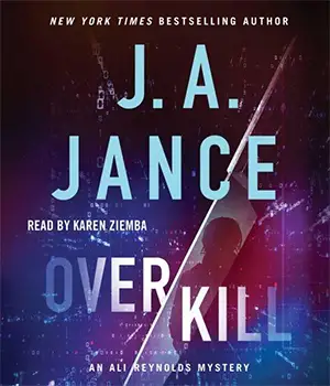 Overkill by J. A. Jance