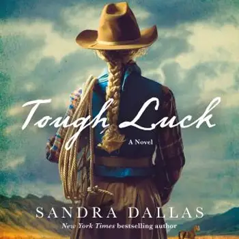 Tough Luck by Dallas Sandra Dallas