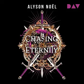 Chasing Eternity by Alyson Noel