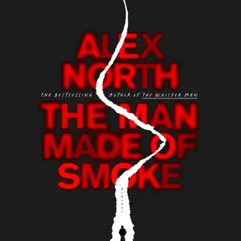 The Man Made of Smoke by Alex North