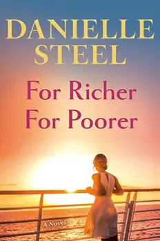 For Richer for Poorer by Danielle Steel