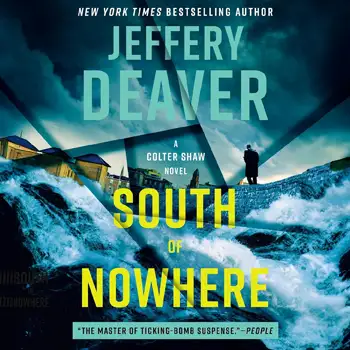 South of Nowhere by Jeffery Deaver
