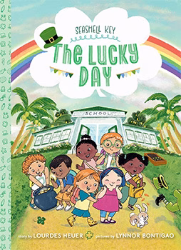 The Lucky Day by Lourdes Heuer