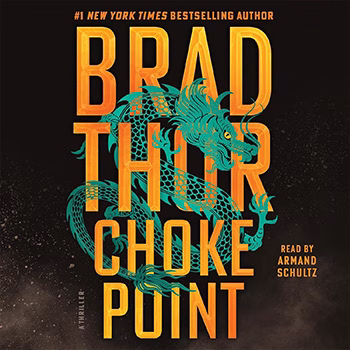 Choke Point by Brad Thor